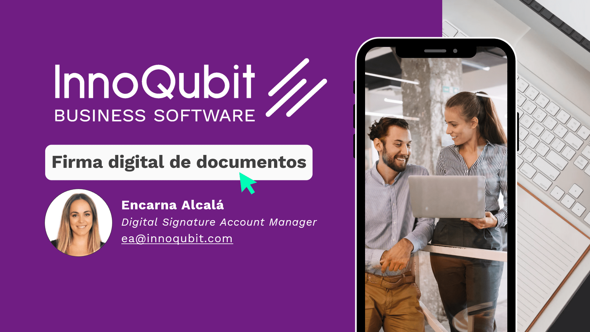 Visualiza El Webinar Firma Digital Cómo Funciona Y Por Qué Implementarla • Innoqubit Business